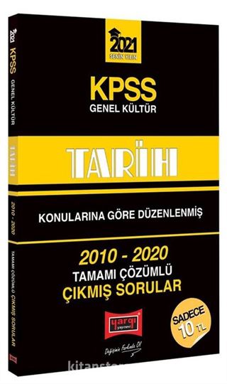 2021 KPSS Tarih Konularına Göre Düzenlenmiş Tamamı Çözümlü Çıkmış Sorular