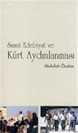 Sanat Edebiyat ve Kürt Aydınlanması