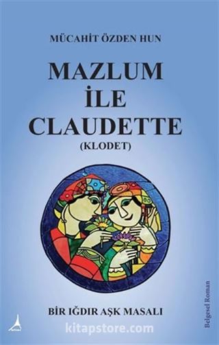 Mazlum İle Claudet (Klodet)