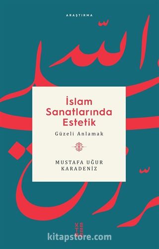 İslam Sanatlarında Estetik