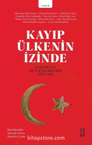 Kayıp Ülkenin İzinde