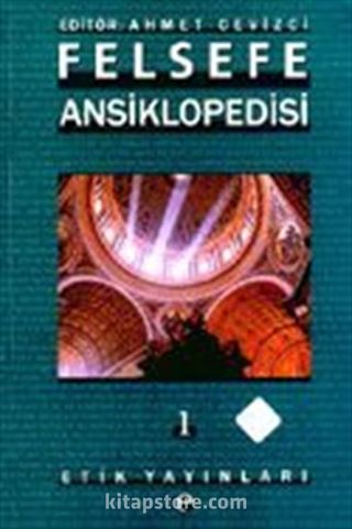 Felsefe Ansiklopedisi 1