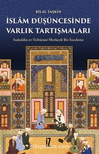 İslam Düşüncesinde Varlık Tartışmaları