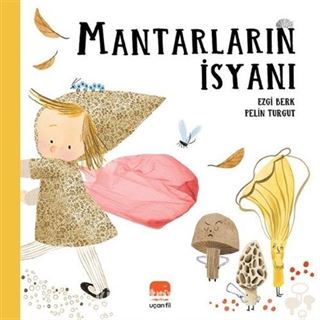 Mantarların İsyanı