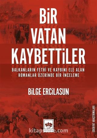 Bir Vatan Kaybettiler