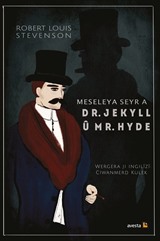 Meseleya Seyr a Dr. Jekyll û Mr. Hyde