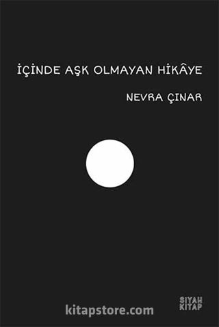 İçinde Aşk Olmayan Hikaye