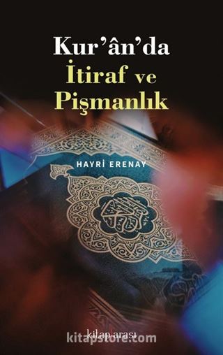 Kur'an'da İtiraf ve Pişmanlık