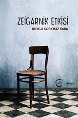 Zeigarnik Etkisi