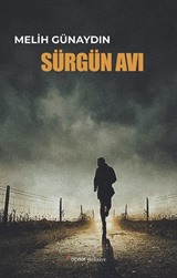 Sürgün Avı