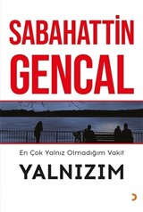 En Çok Yalnız Olmadığım Vakit Yalnızım