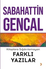 Kitaplara Sığdırılamayan Farklı Yazılar