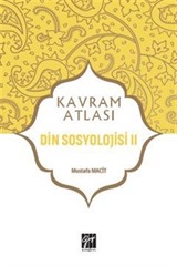 Kavram Atlası / Din Sosyolojisi 2