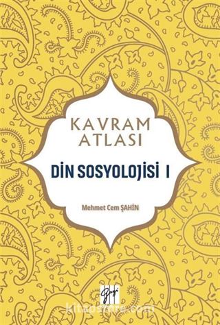 Kavram Atlası / Din Sosyolojisi 1