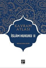 Kavram Atlası / İslam Hukuku 2