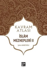 Kavram Atlası / İslam Mezhepleri 2