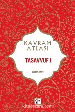 Kavram Atlası / Tasavvuf 1