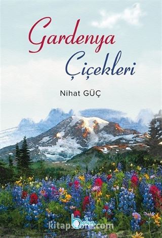 Gardenya Çiçekleri