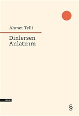 Dinlersen Anlatırım