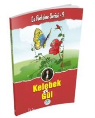 Kelebek ve Gül