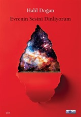 Evrenin Sesini Dinliyor