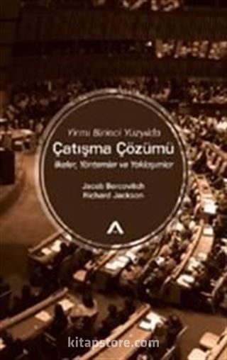 Yirmi Birinci Yüzyılda Çatışma Çözümü