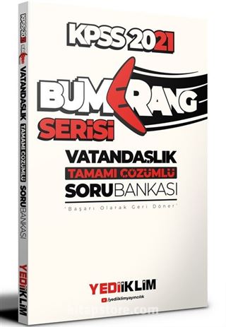 2021 KPSS Genel Kültür Bumerang Vatandaşlık Tamamı Çözümlü Soru Bankası