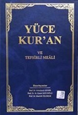 Yüce Kuran ve Tefsirli Meali