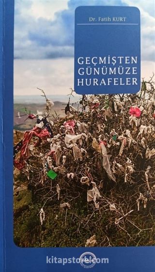 Geçmişten Günümüze Hurafeler