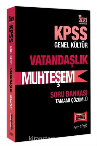 2021 KPSS Muhteşem Vatandaşlık Tamamı Çözümlü Soru Bankası