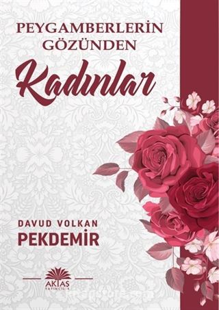 Peygamberlerin Gözünden Kadınlar