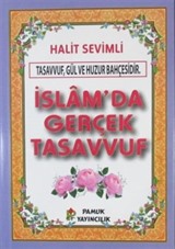 İslam'da Gerçek Tasavvuf