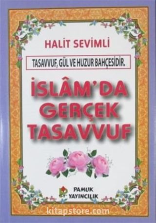 İslam'da Gerçek Tasavvuf