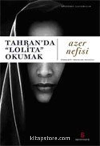 Tahran'da Lolita Okumak