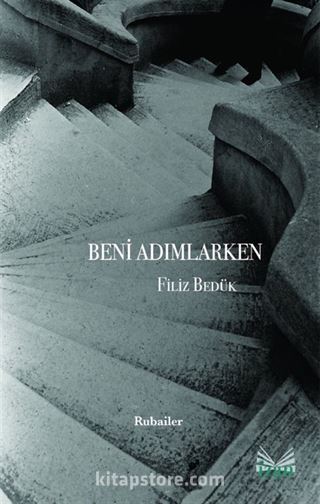 Beni Adımlarken