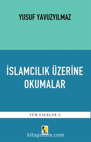 İslamcılık Üzerine Okumalar