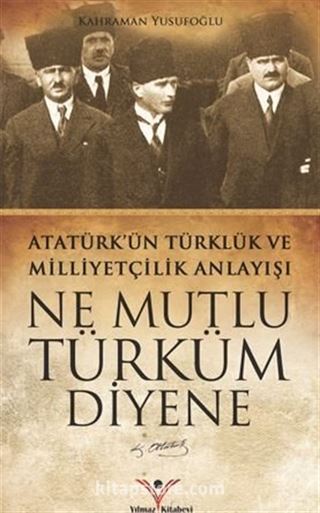 Ne Mutlu Türküm Diyene