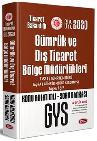 Gümrük ve Dış Ticaret Bölge Müdürlükleri Müdür - Müdür Yardımcısı - Şef Gys Konu Anlatımlı Soru Bankası