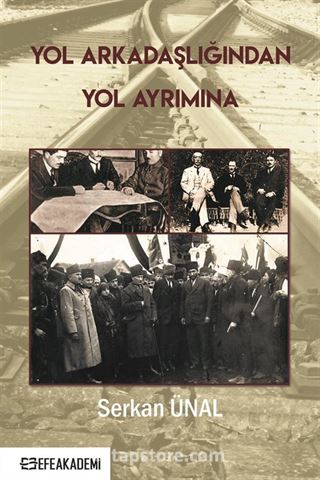 Yol Arkadaşlığından Yol Ayrımına