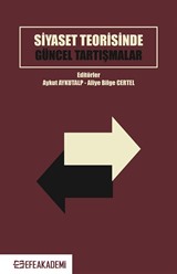 Siyaset Teorisinde Güncel Tartışmalar