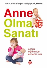 Anne Olma Sanatı