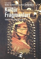 Kültür Fragmanları Türkiye'de Gündelik Hayat