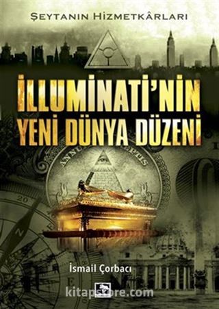 İlluminatinin Yeni Dünya Düzeni