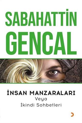 İnsan Manzaraları veya İkindi Sohbetleri