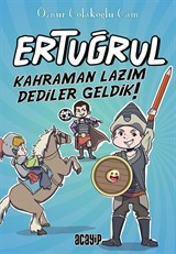 Ertuğrul / Kahraman Lazım Dediler Geldik!