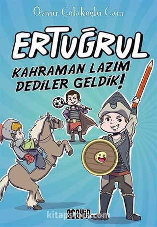 Ertuğrul / Kahraman Lazım Dediler Geldik!