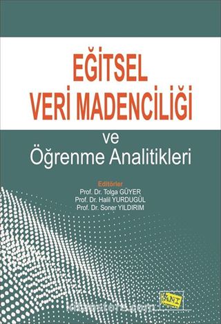 Eğitsel Veri Madenciliği ve Öğrenme Analitikleri