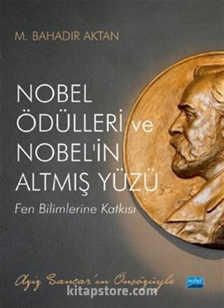 Nobel Ödülleri ve Nobel'in Altmış Yüzü