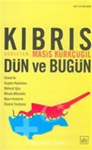 Kıbrıs Dün ve Bugün