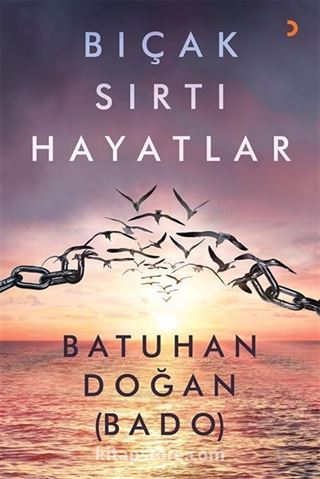 Bıçak Sırtı Hayatlar